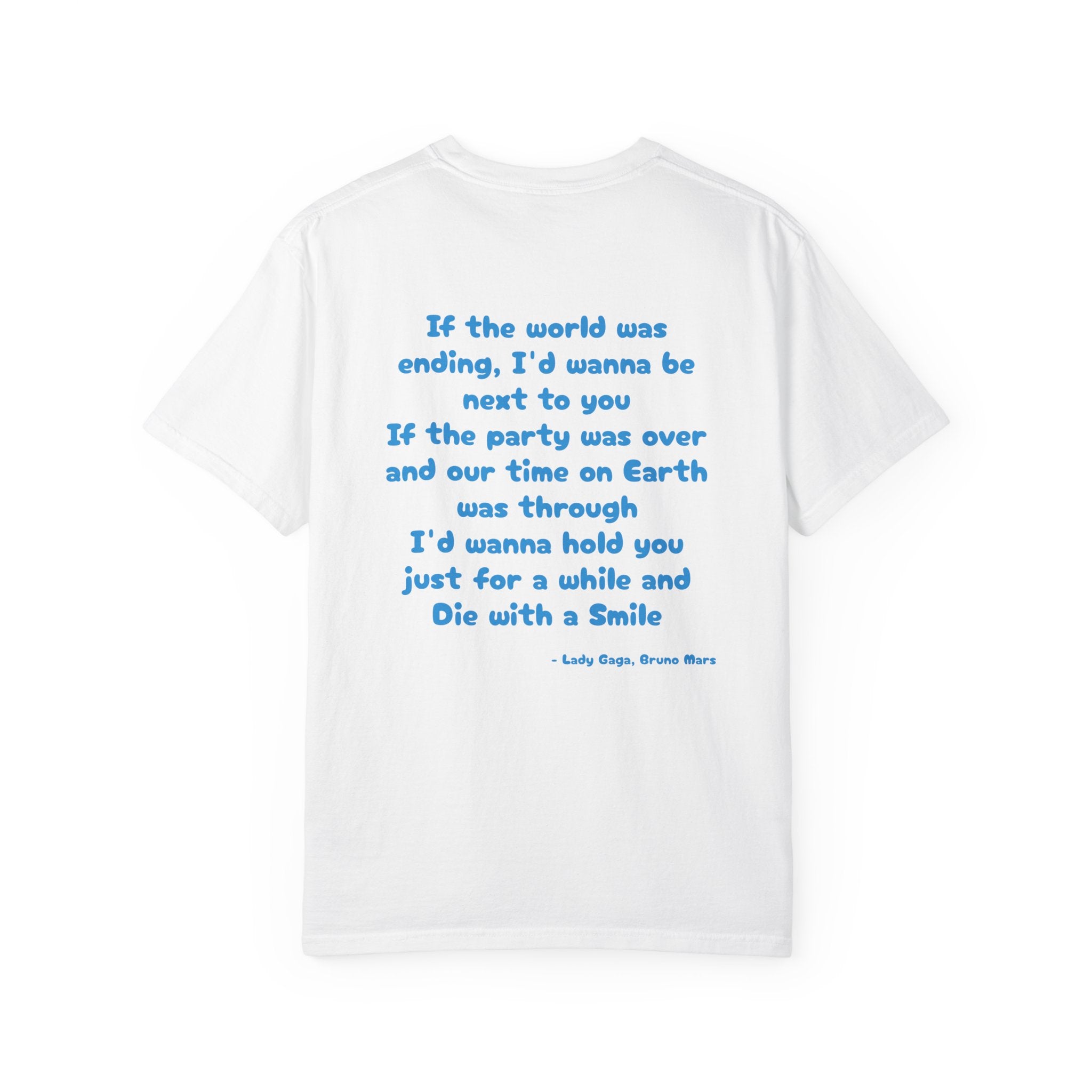 Die With A Smile - Bruno Mars, L.G.  Tee