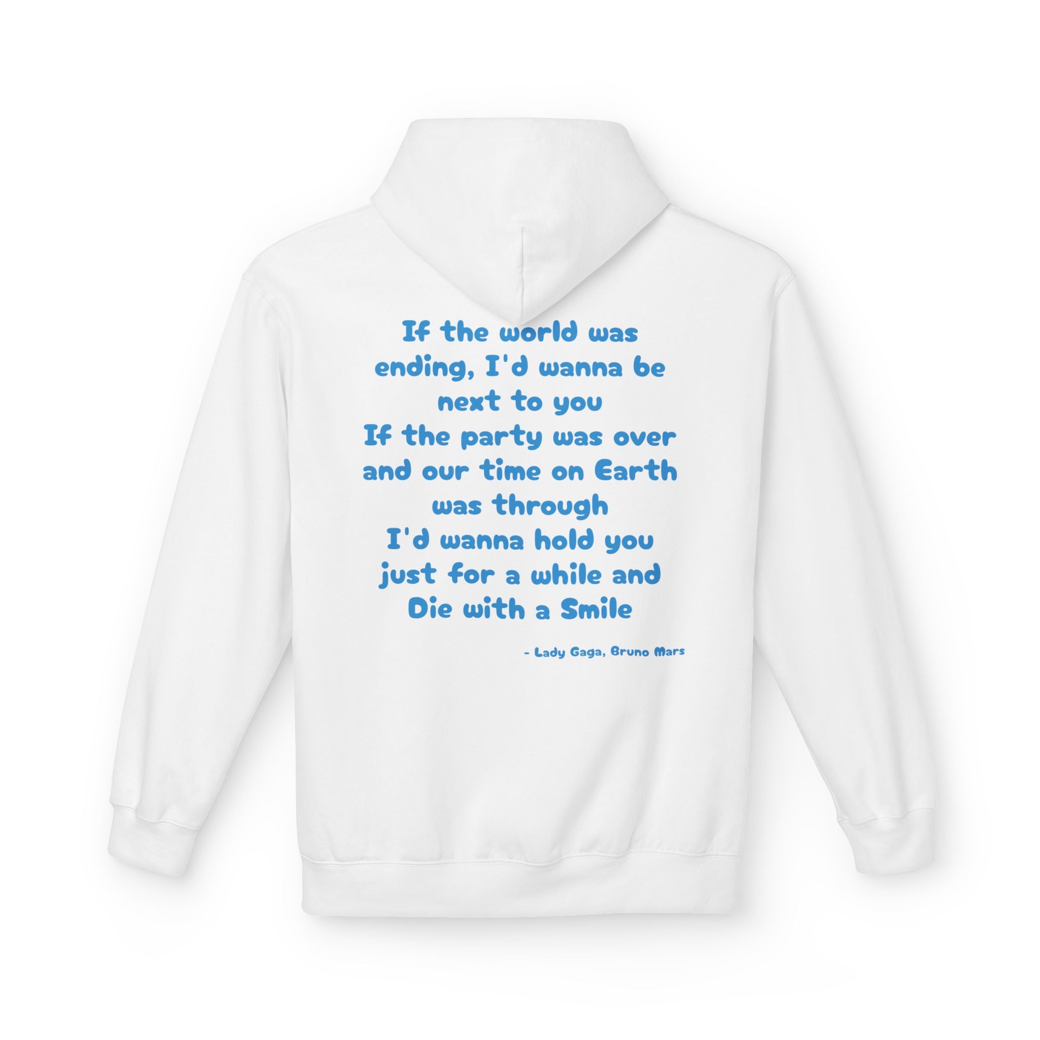 Die With a Smile - Bruno Mars, L.G.  Hoodie